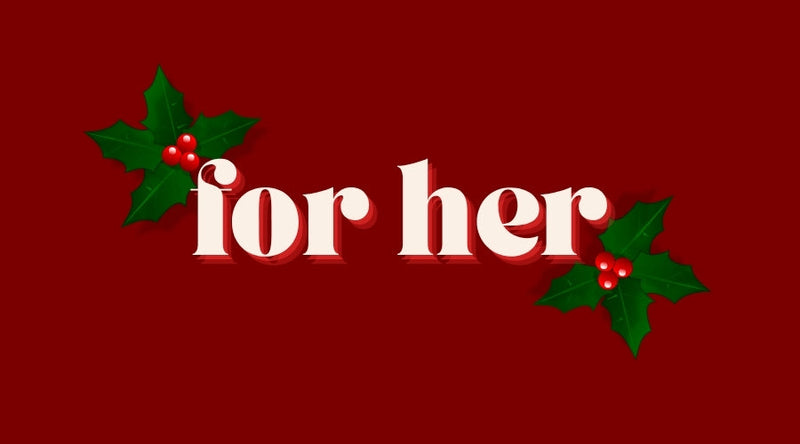 L2 W CHRISTMAS FOR HER