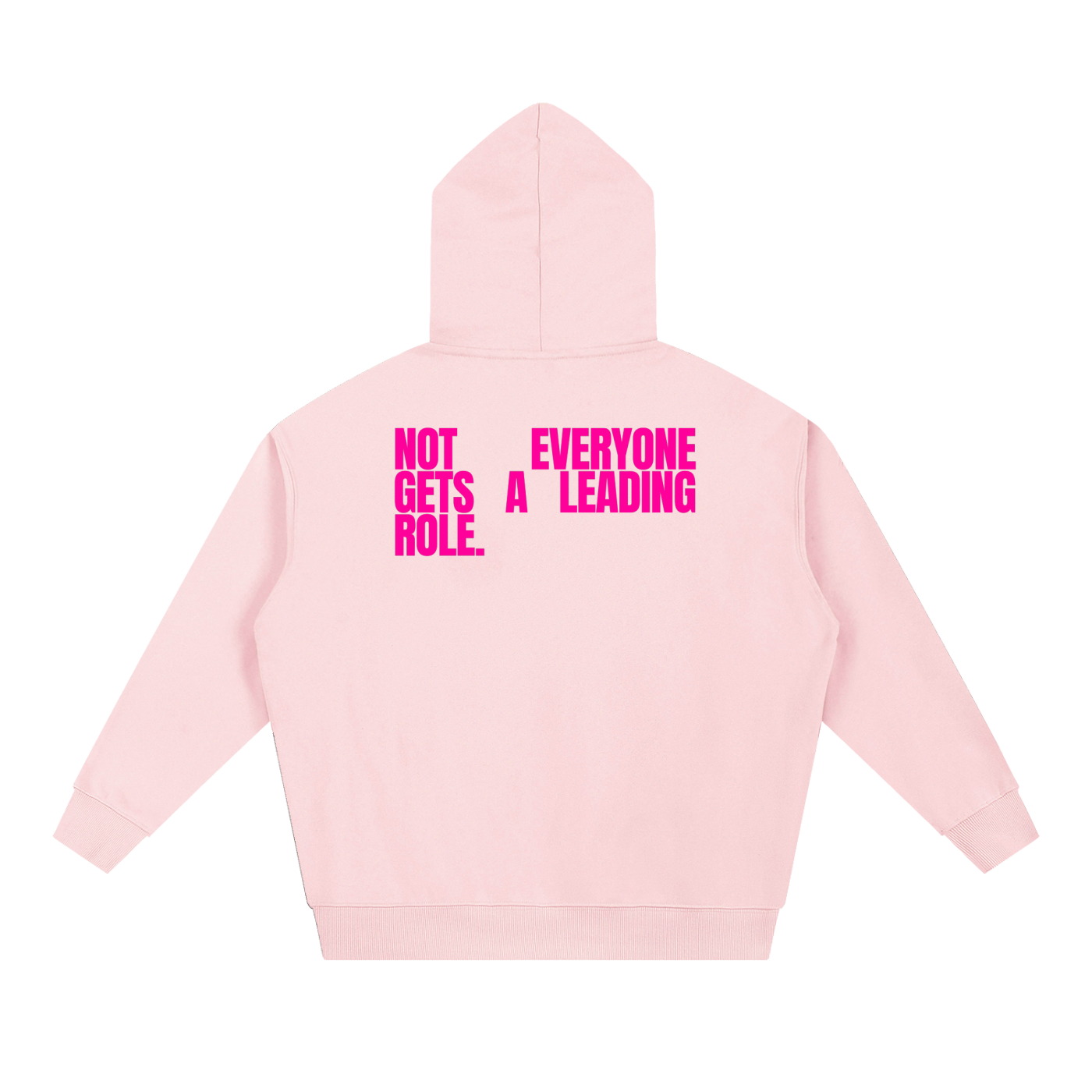 MAIN CHARACTER VIBE HOODIE - NOT EVERYONE GETS A LEADING ROLE