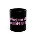 01 DELULU MUG 15oz/11oz