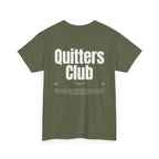 QUITTERS CLUB TEE UNISEX