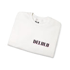 01 STATEMENT CREWNECK DELULU