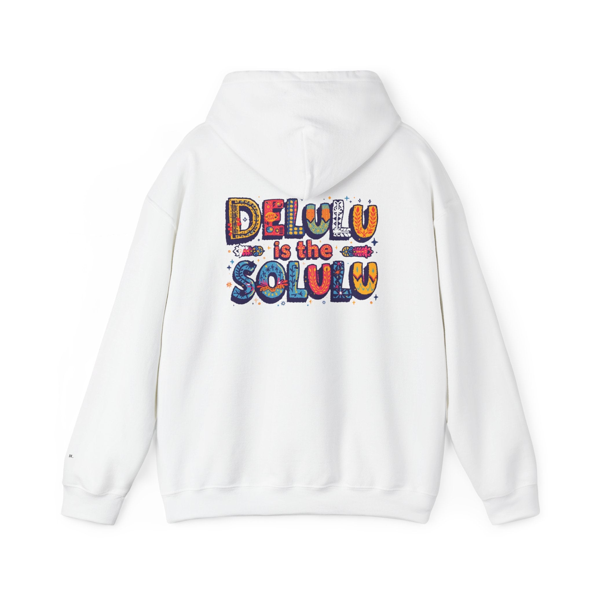 01 DELULU IS THE SOLULU HOODIE