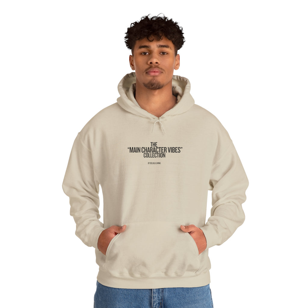 10 MAIN CHARACTER VIBES HOODIE