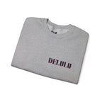 01 STATEMENT CREWNECK DELULU
