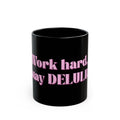 01 DELULU MUG 15oz/11oz