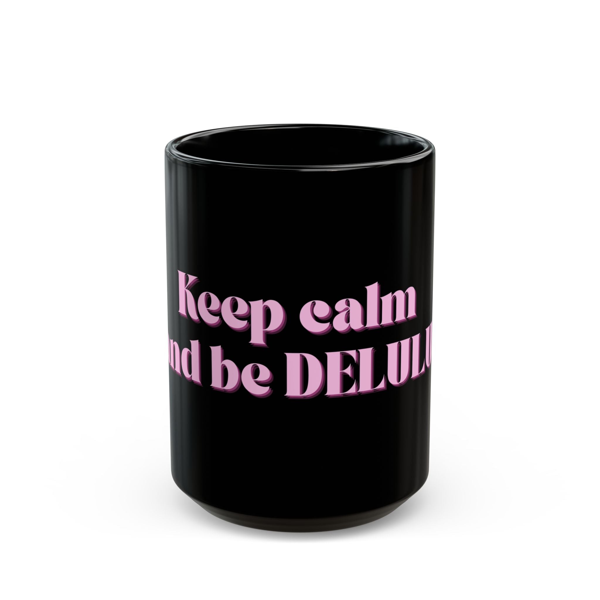 01 DELULU MUG 15oz/11oz