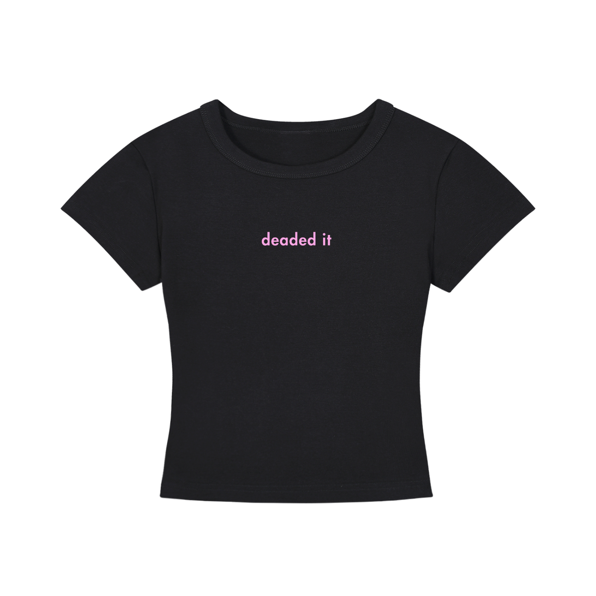 WOMEN'S CROPPED T-SHIRT - DEADED IT