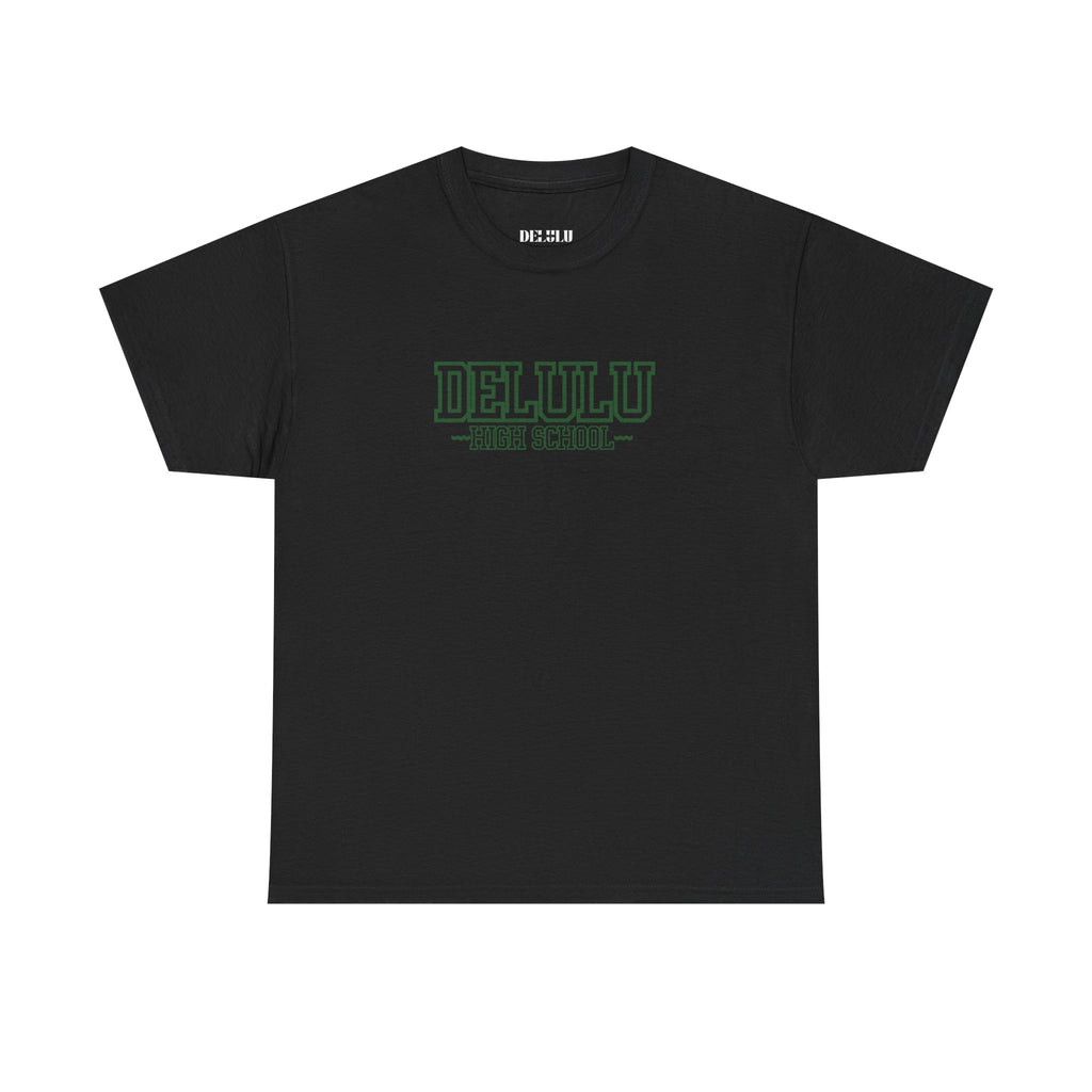 01 DELULU HIGH SCHOOL T-SHIRT