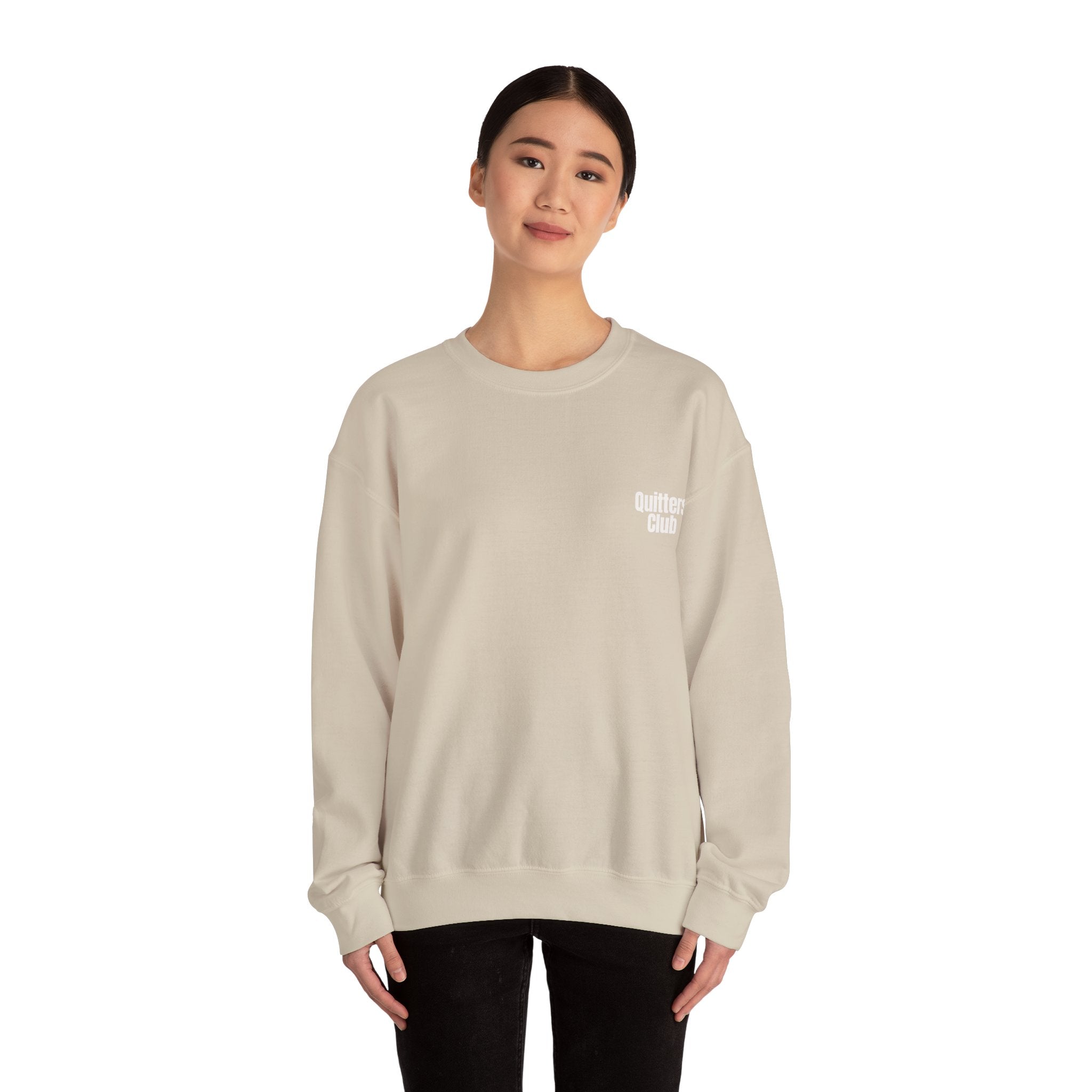 QUITTERS CLUB SWEATSHIRT