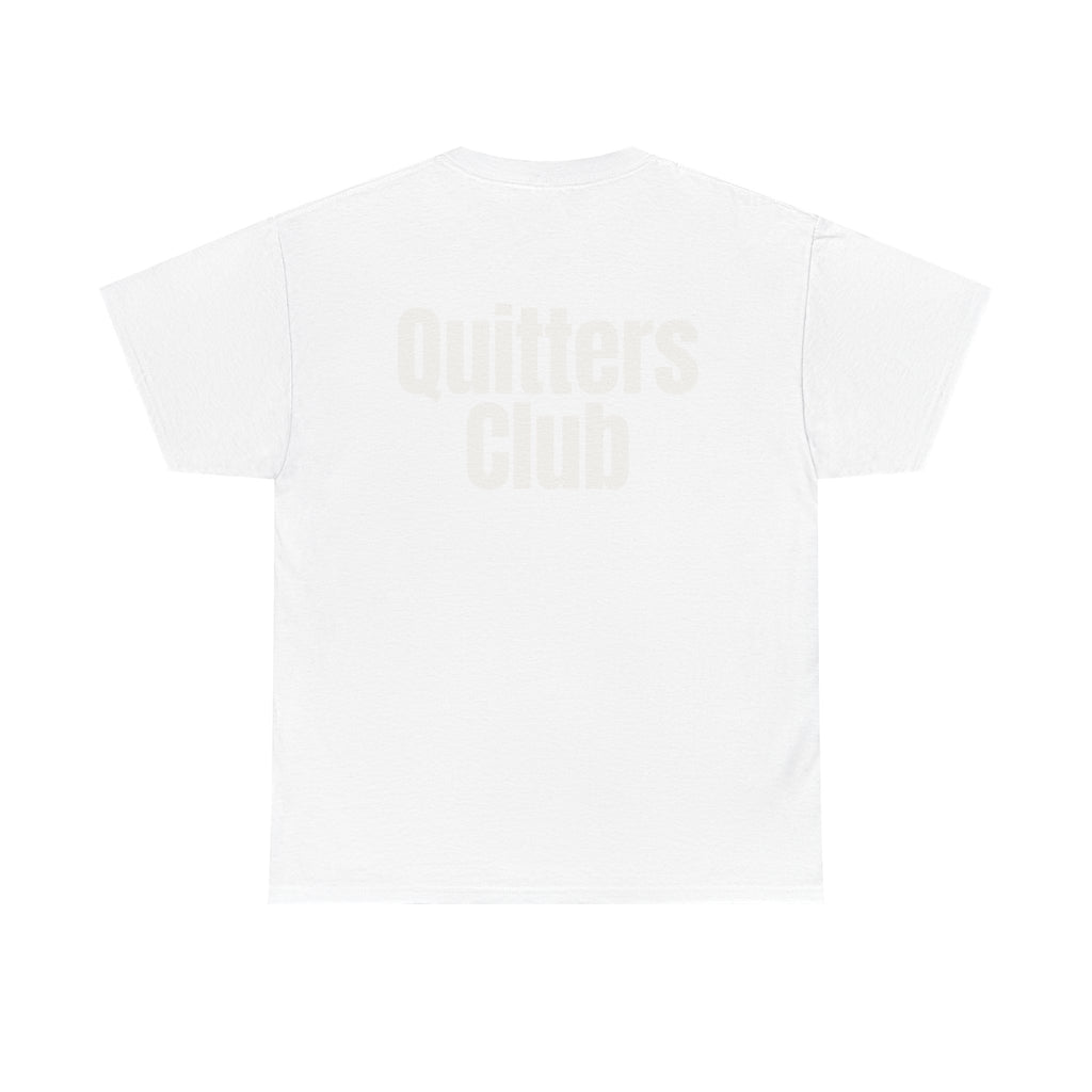 QUITTERS CLUB TEE UNISEX