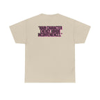 03 MAIN CHARACTER VIBES TEE