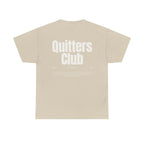 QUITTERS CLUB TEE UNISEX