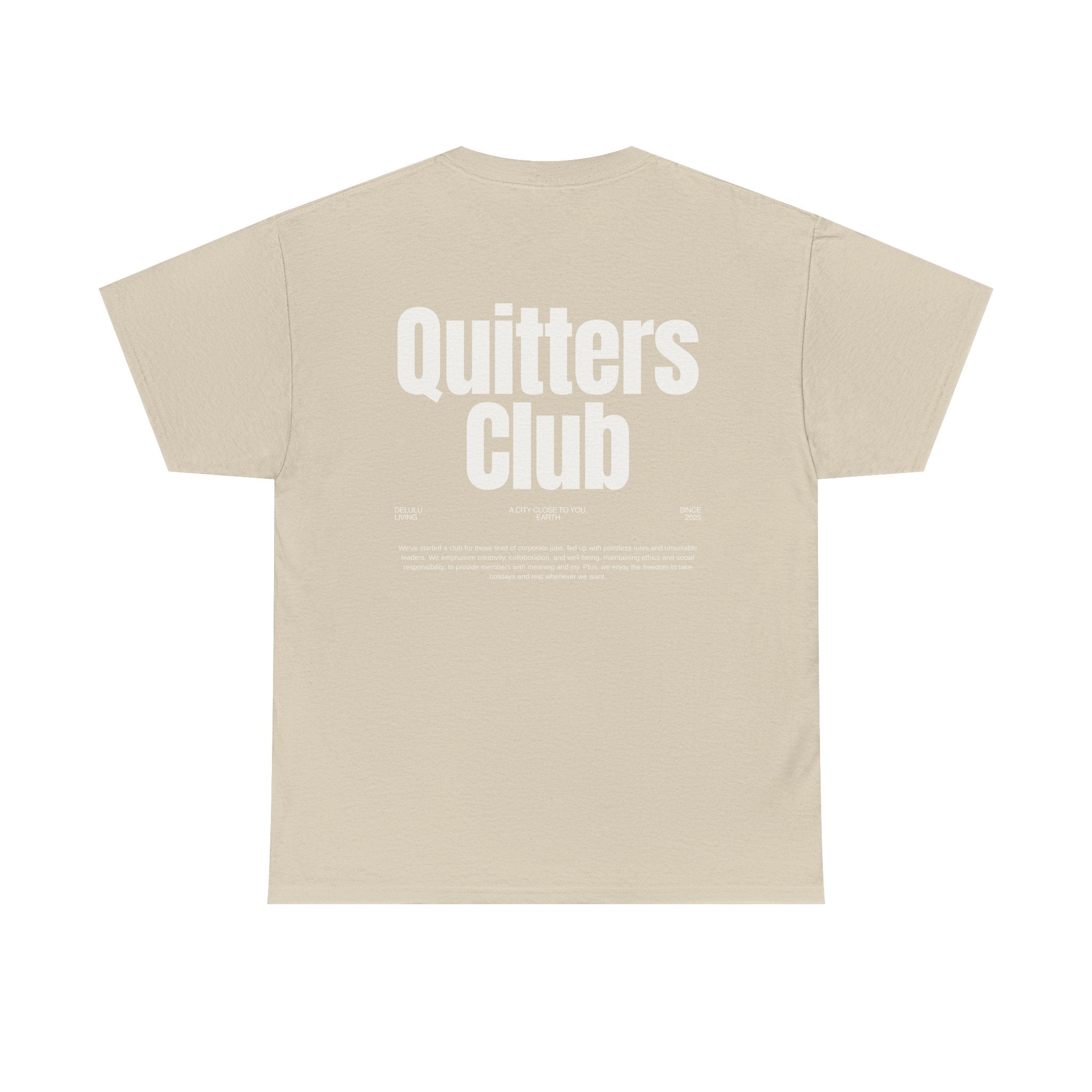 QUITTERS CLUB TEE UNISEX