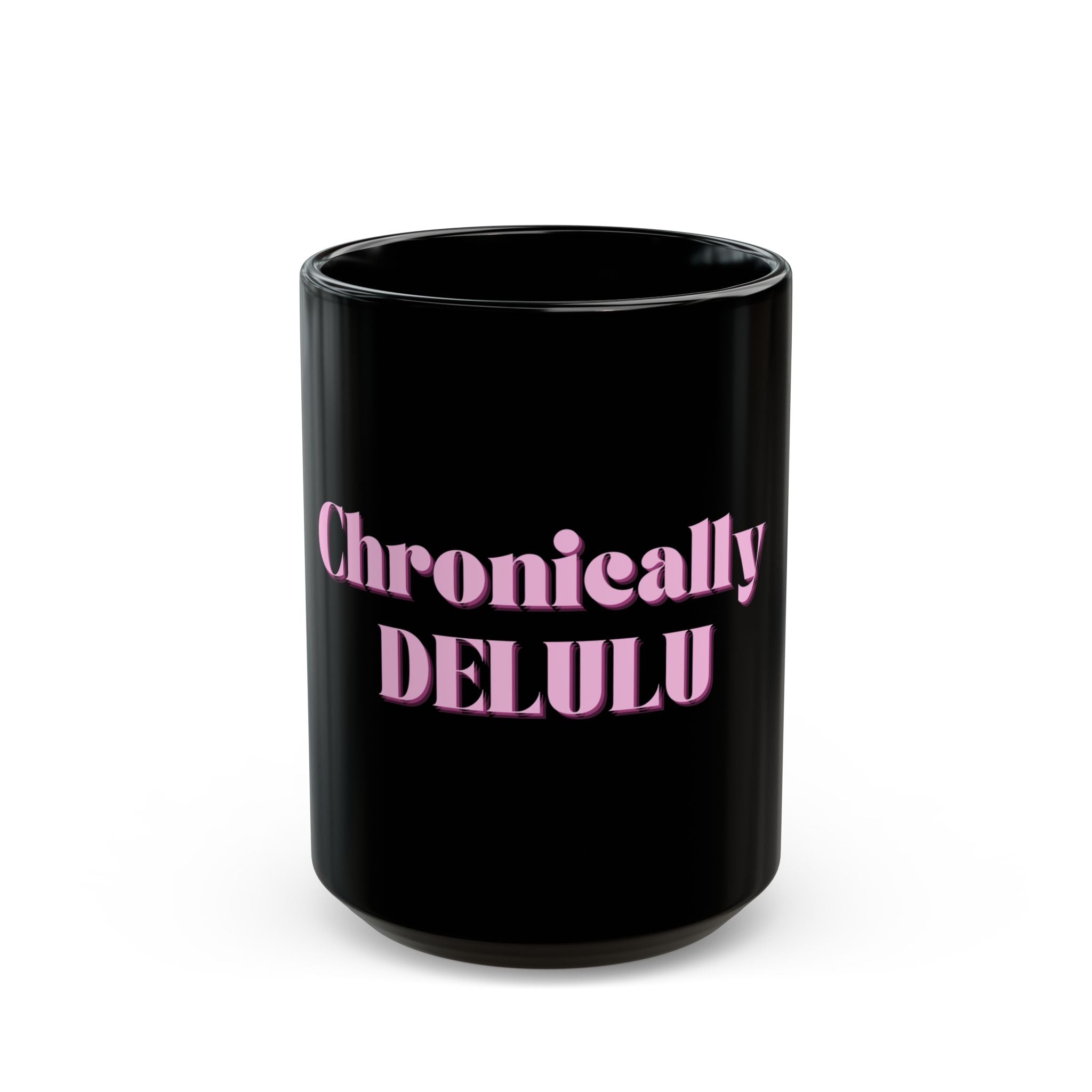 01 DELULU MUG 15oz/11oz