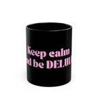 01 DELULU MUG 15oz/11oz