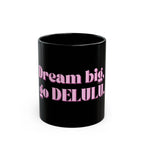 01 DELULU MUG 15oz/11oz