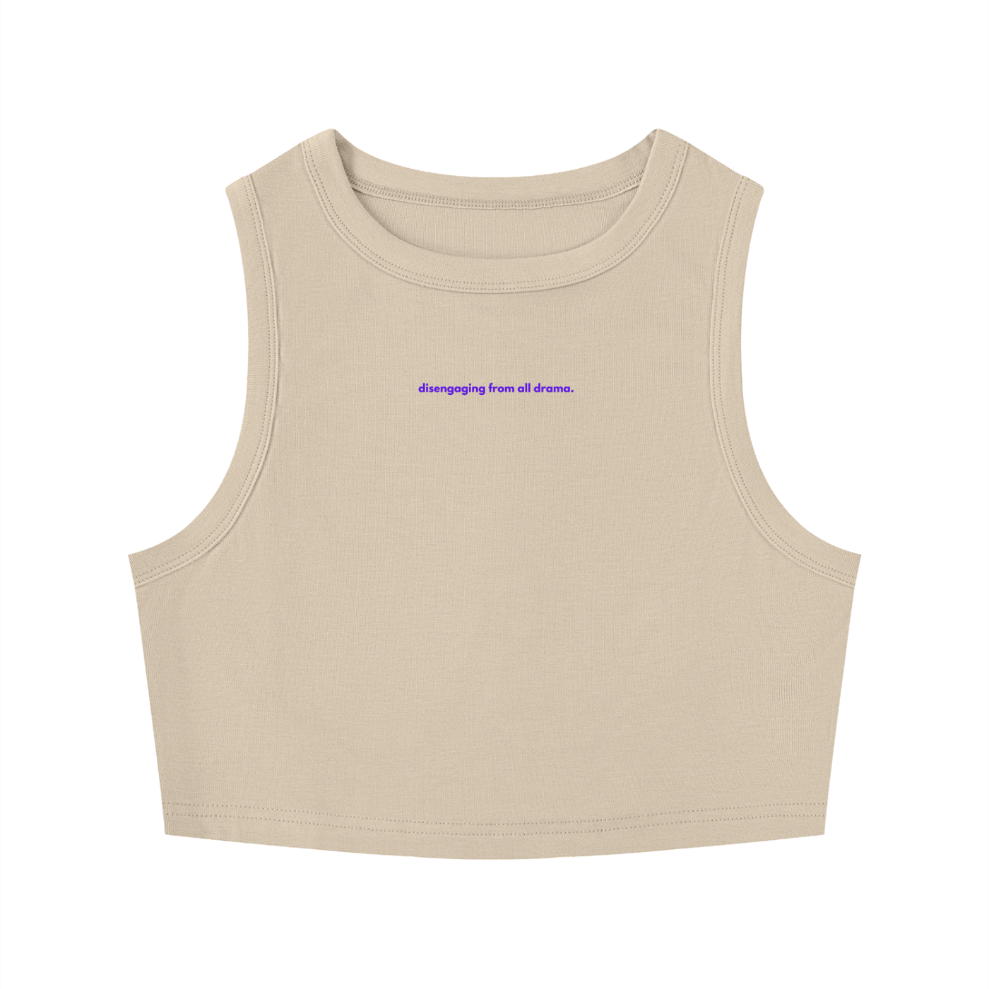 MAIN CHARACTER TIGHT CREWNECK CROP TANK TOP -  DISENGAGING FROM ALL DRAMA