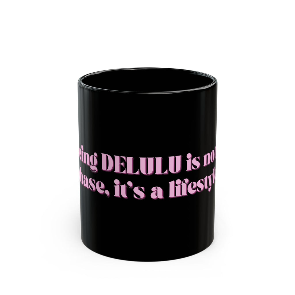 01 DELULU MUG 15oz/11oz