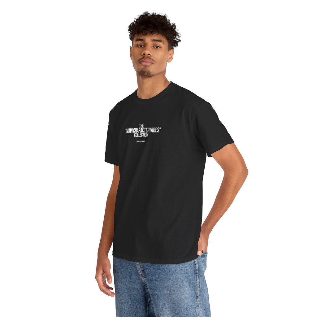 01 MAIN CHARACTER VIBES TEE