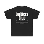 QUITTERS CLUB TEE UNISEX