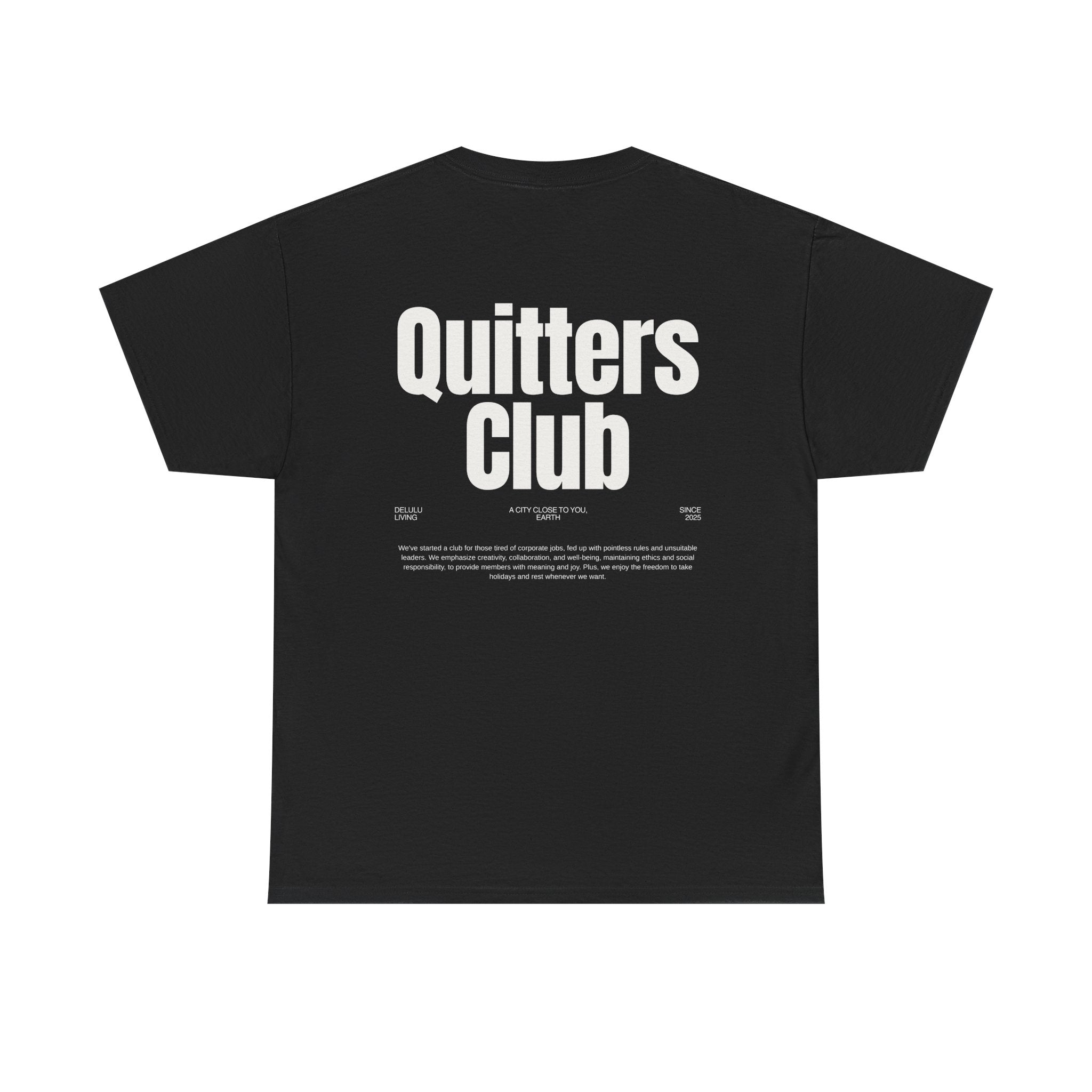 QUITTERS CLUB TEE UNISEX
