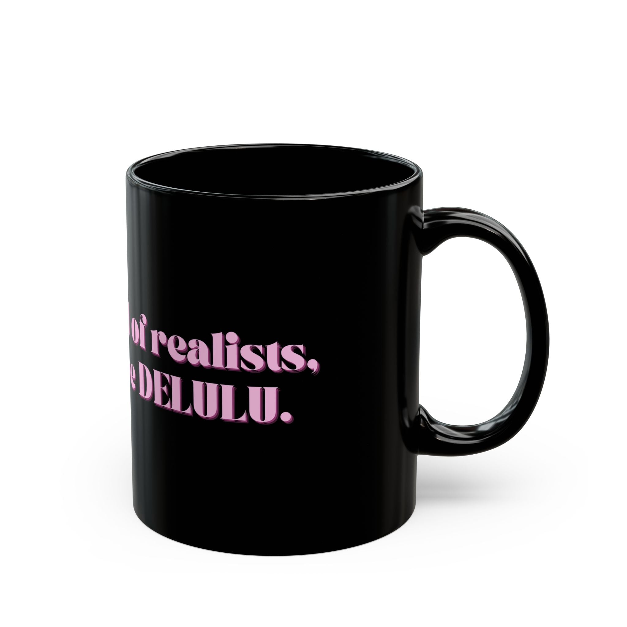 01 DELULU MUG 15oz/11oz
