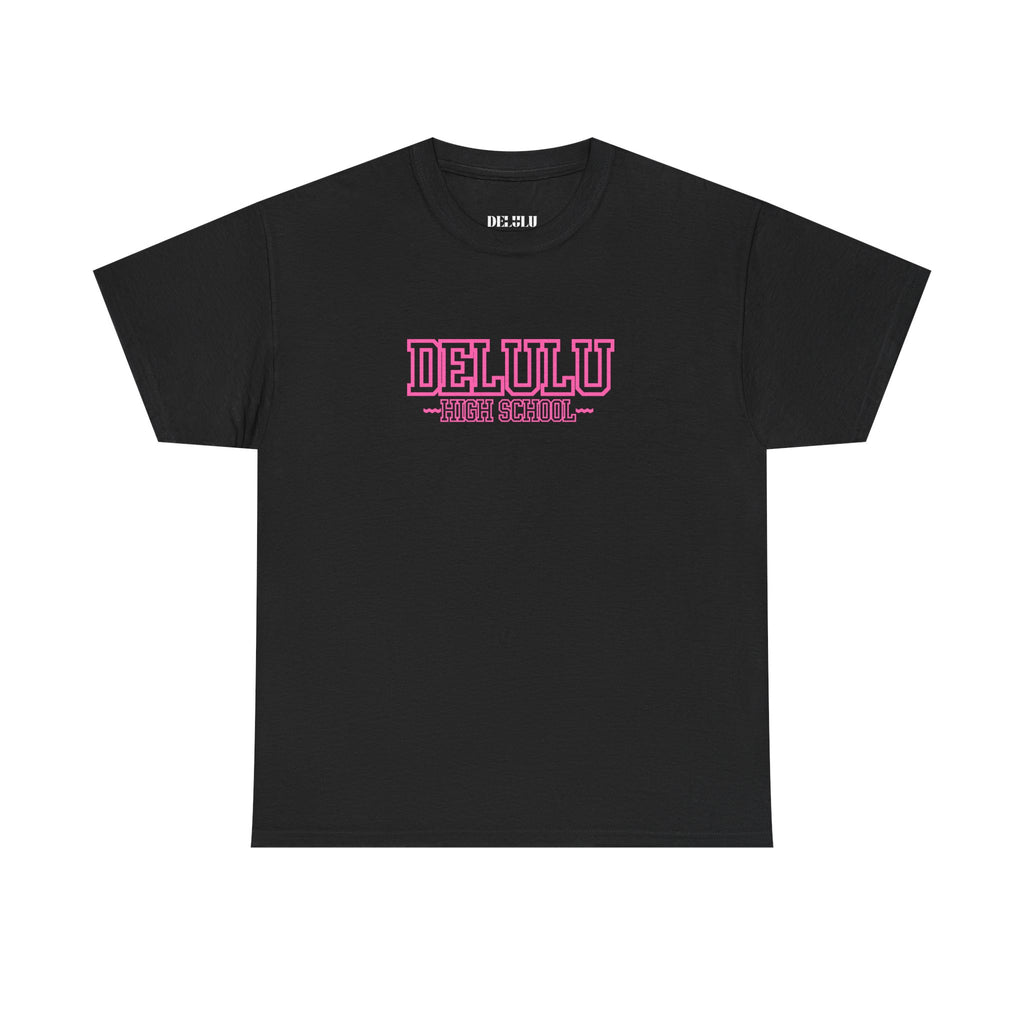01 DELULU HIGH SCHOOL T-SHIRT