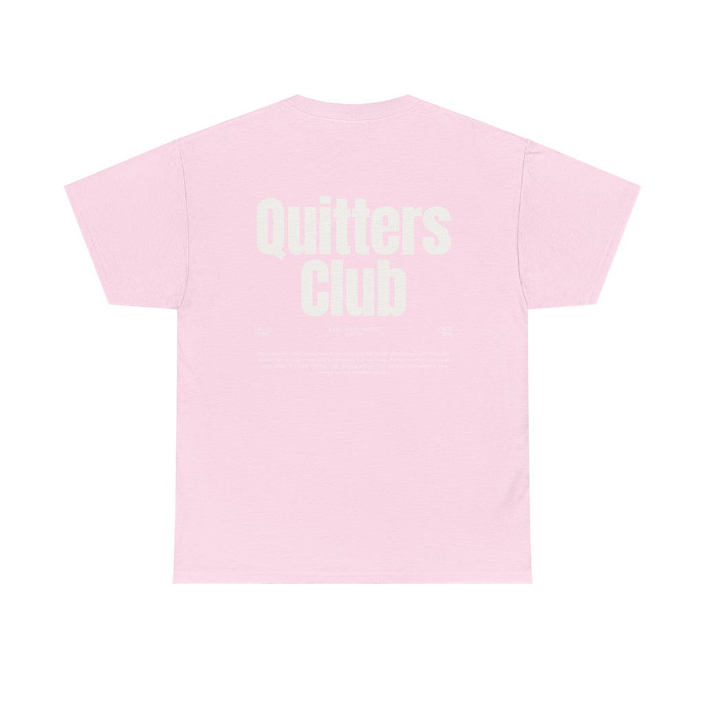 QUITTERS CLUB TEE UNISEX