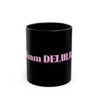 01 DELULU MUG 15oz/11oz