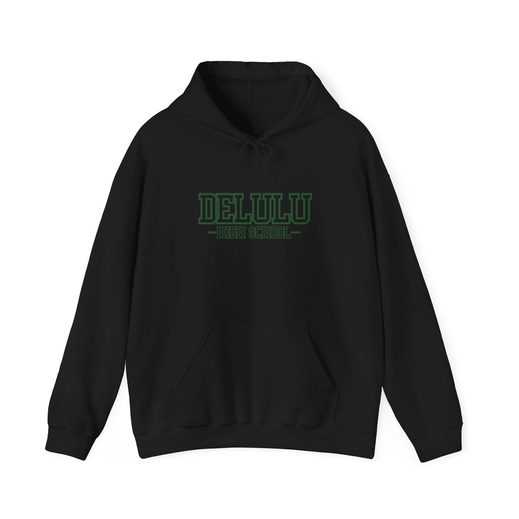 01 DELULU HIGH SCHOOL HOODIE