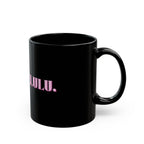 01 DELULU MUG 15oz/11oz