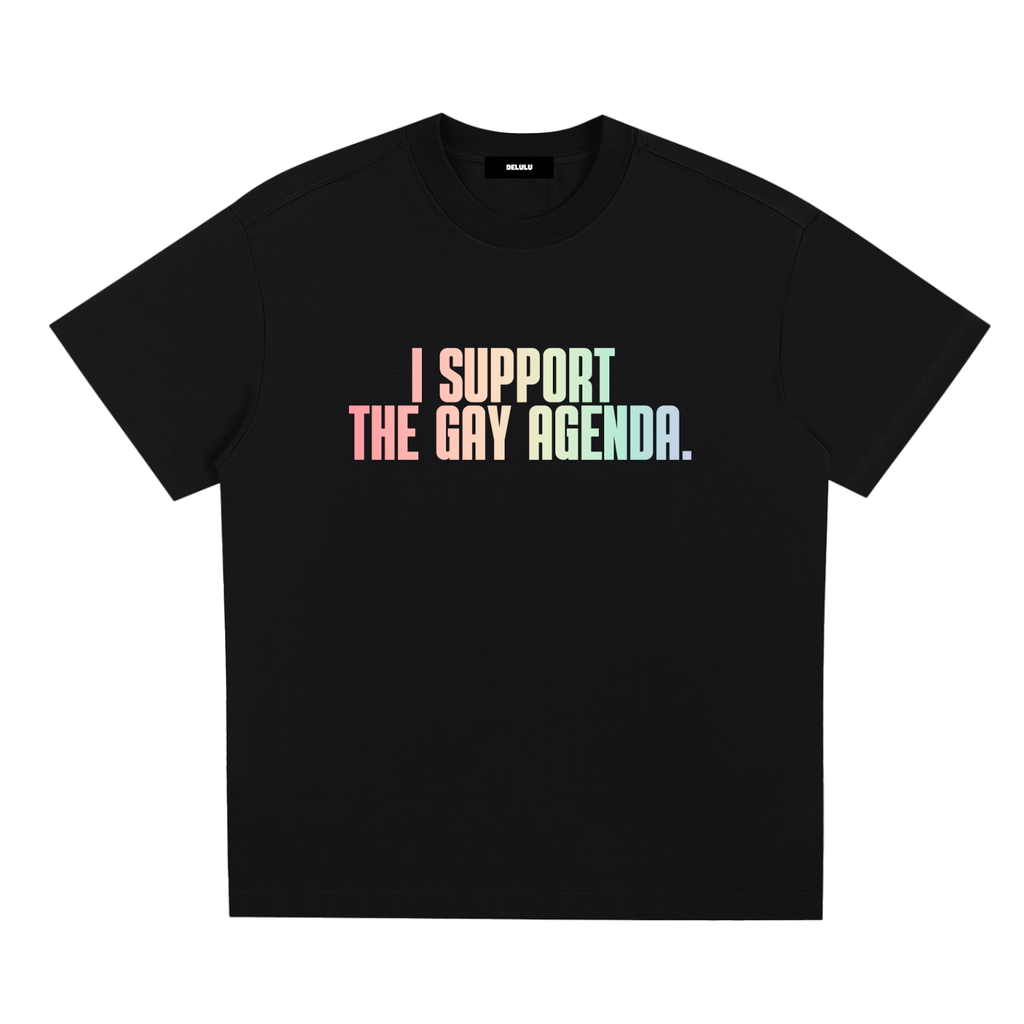 PRIDE LOOSE FIT UNISEX T-SHIRT - I SUPPORT THE GAY AGENDA