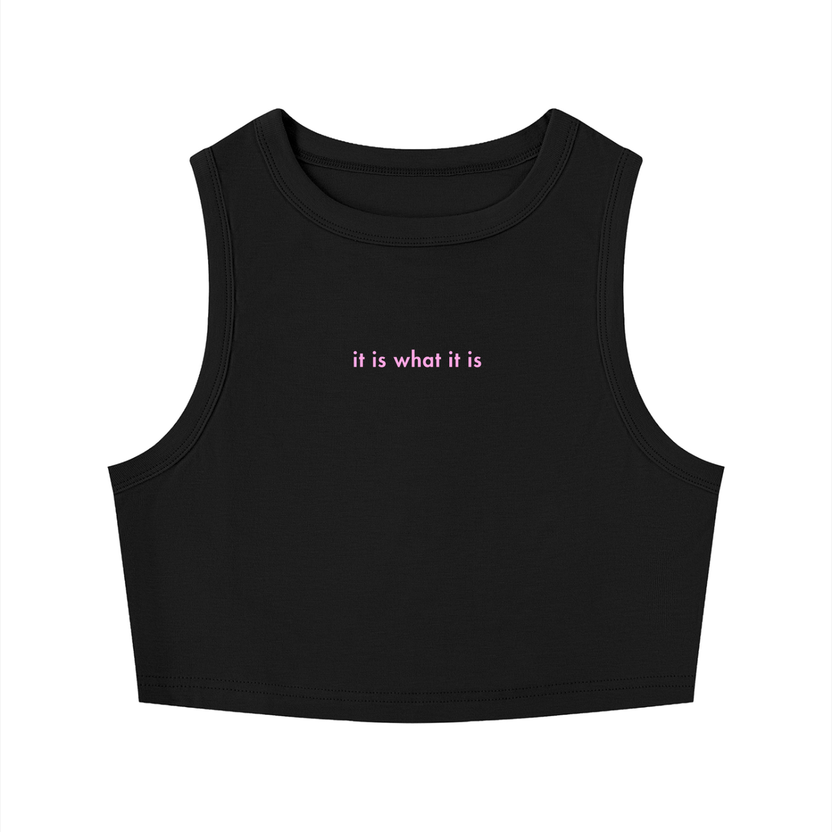 WOMEN'S CREWNECK CROP TOP - IT IS WHAT IT IS