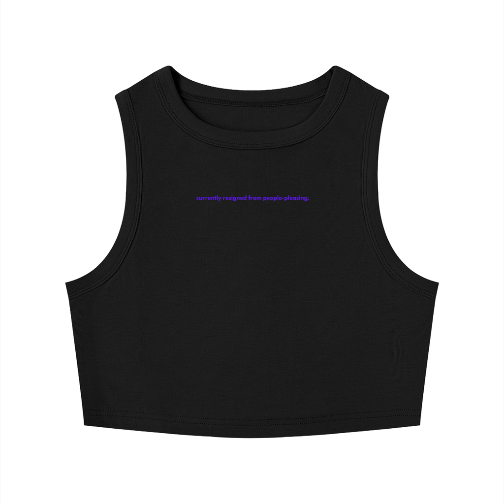MAIN CHARACTER TIGHT CREWNECK CROP TANK TOP - CURRENTLY RESIGNED FROM PEOPLE-PLEASING