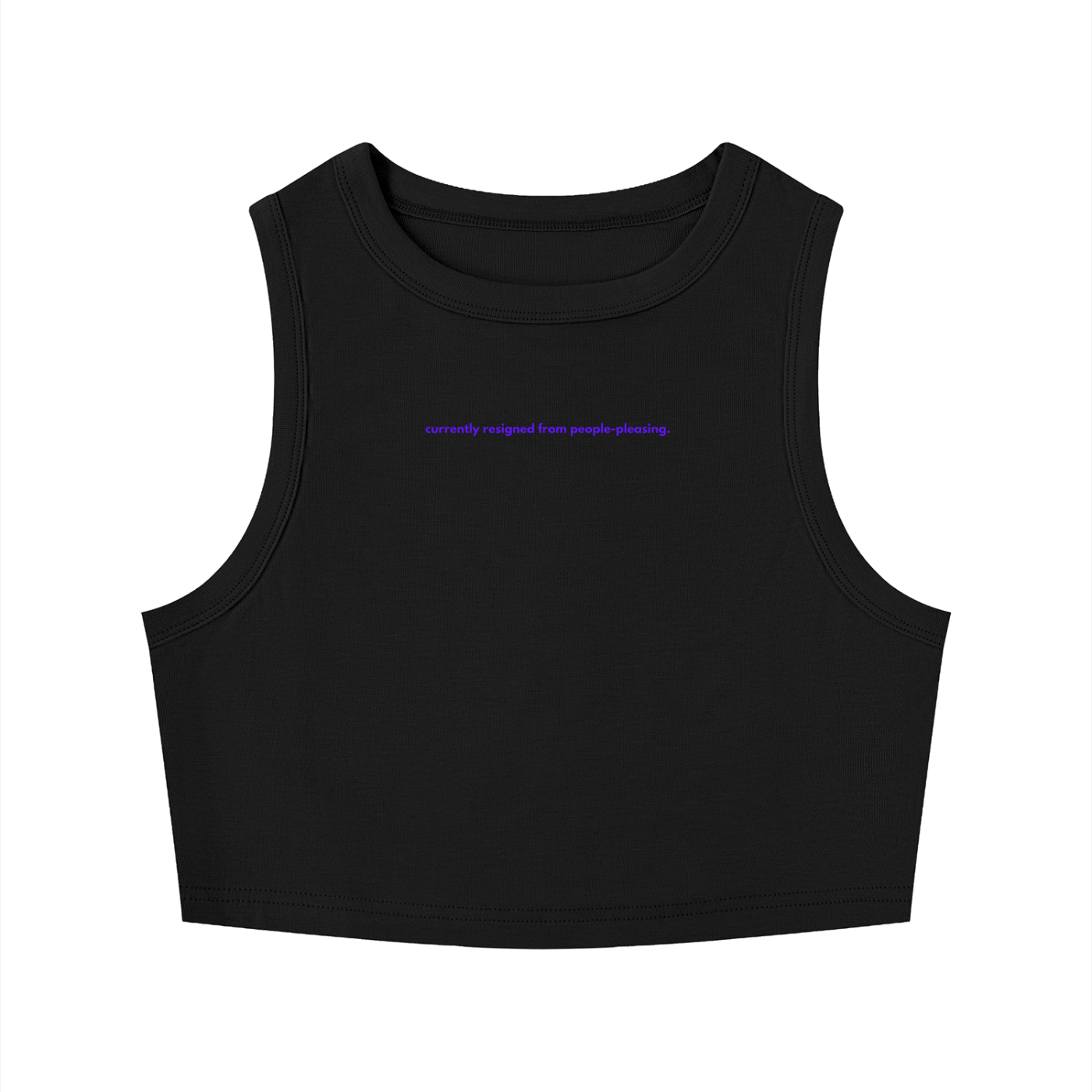 MAIN CHARACTER TIGHT CREWNECK CROP TANK TOP - CURRENTLY RESIGNED FROM PEOPLE-PLEASING