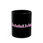01 DELULU MUG 15oz/11oz