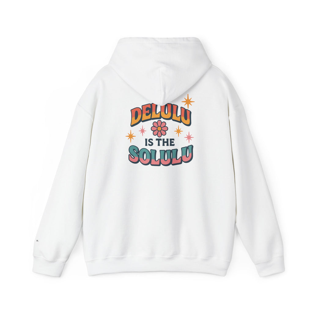 03 DELULU IS THE SOLULU HOODIE
