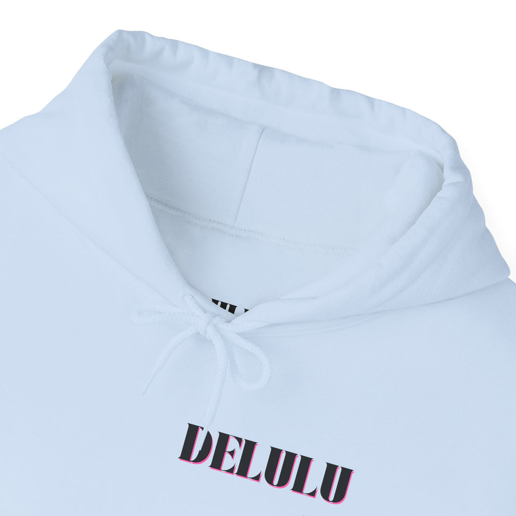 09 STATEMENT HOODIE DELULU
