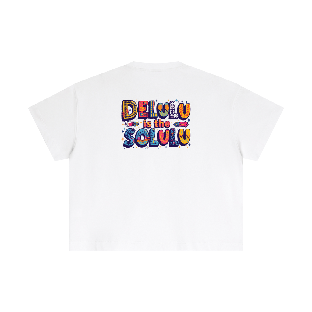 ESSENTIAL COTTEN BOXY T-SHIRT - DELULU IS THE SOLULU