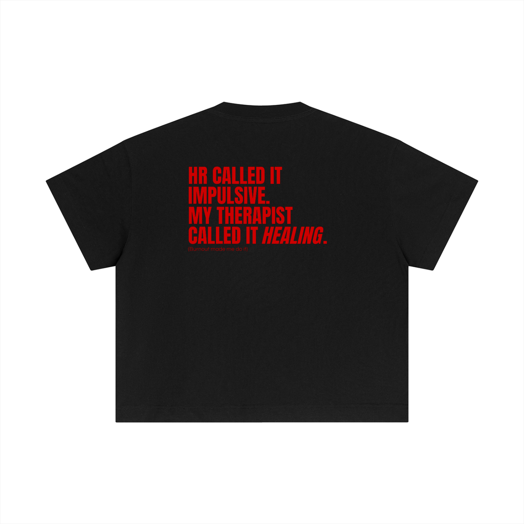 QUITTERS CLUB ESSENTIAL COTTON BOXY T-SHIRT -  HR CALLED IT IMPULSIVE