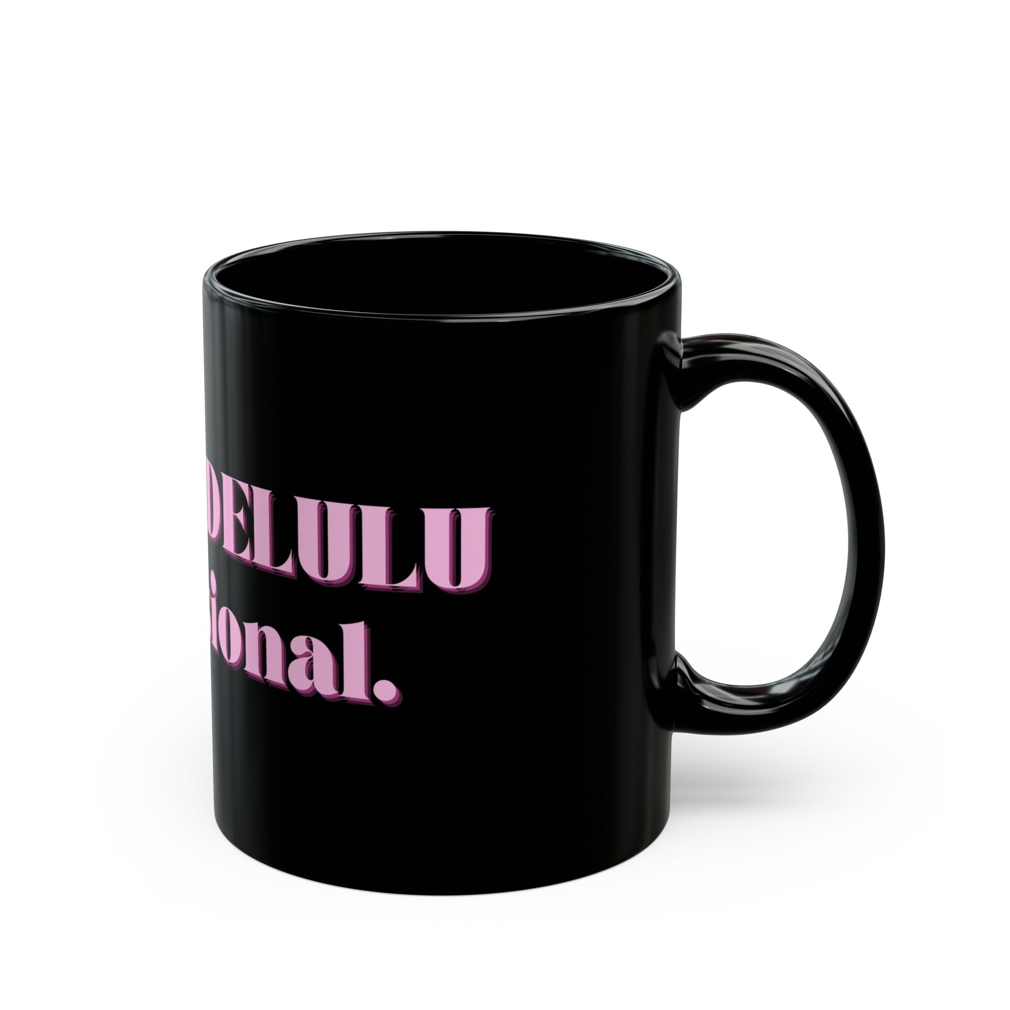 01 DELULU MUG 15oz/11oz