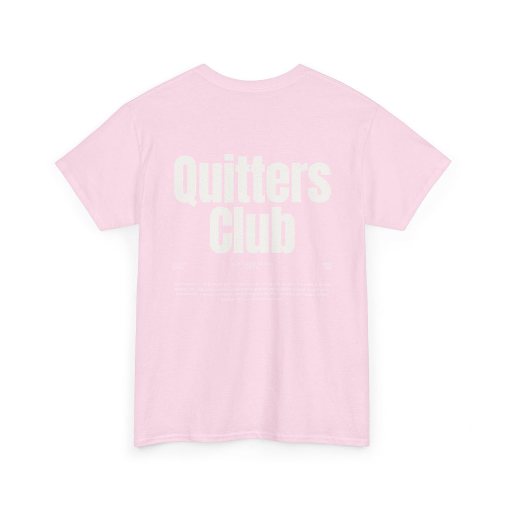 QUITTERS CLUB TEE UNISEX