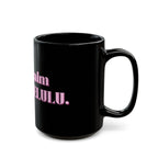 01 DELULU MUG 15oz/11oz