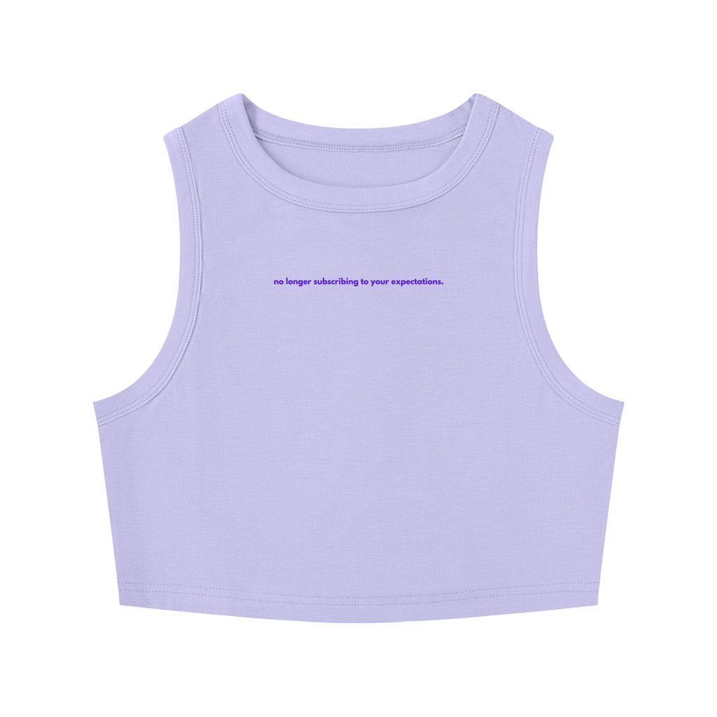 MAIN CHARACTER TIGHT CREWNECK CROP TANK TOP - NO LONGER SUBSCRIBING TO YOUR EXPECTATIONS