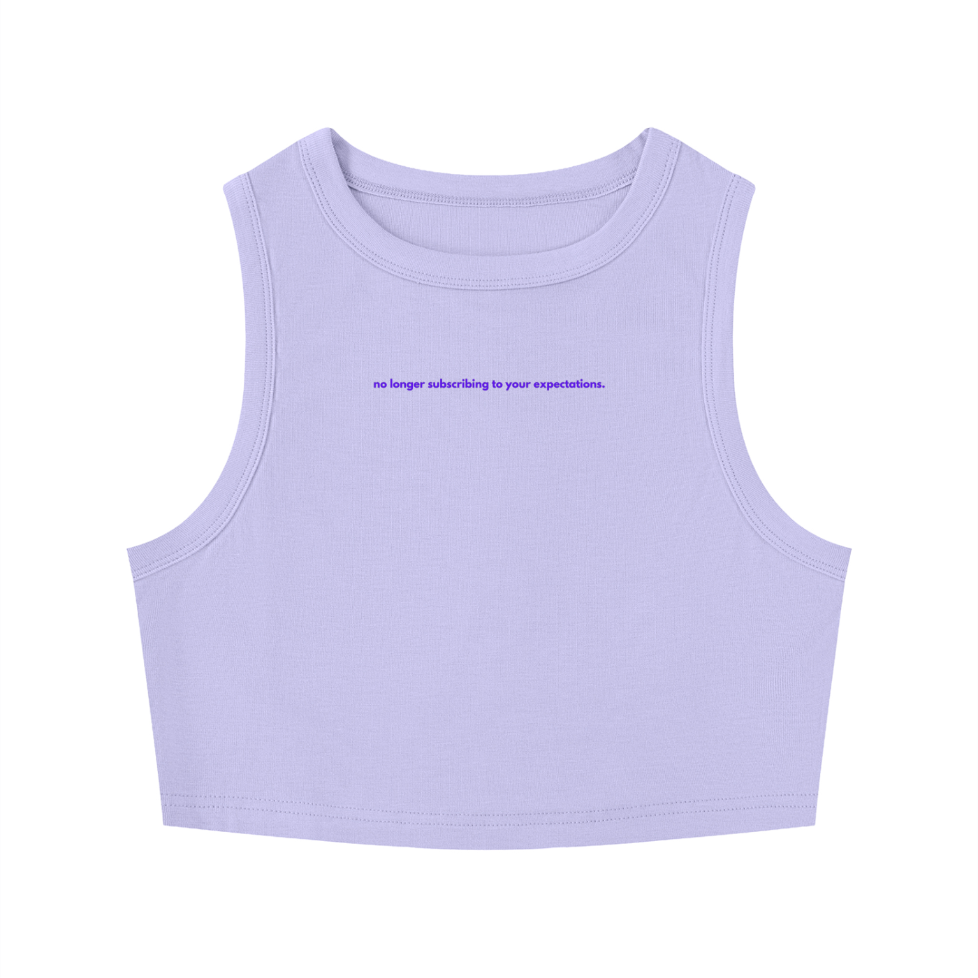 MAIN CHARACTER TIGHT CREWNECK CROP TANK TOP - NO LONGER SUBSCRIBING TO YOUR EXPECTATIONS