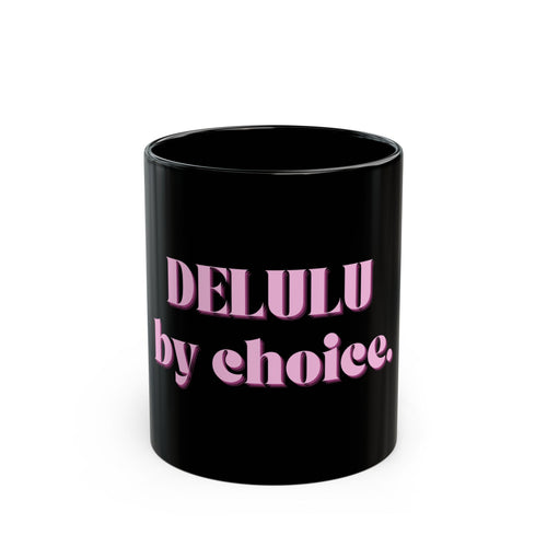 01 DELULU MUG 15oz/11oz