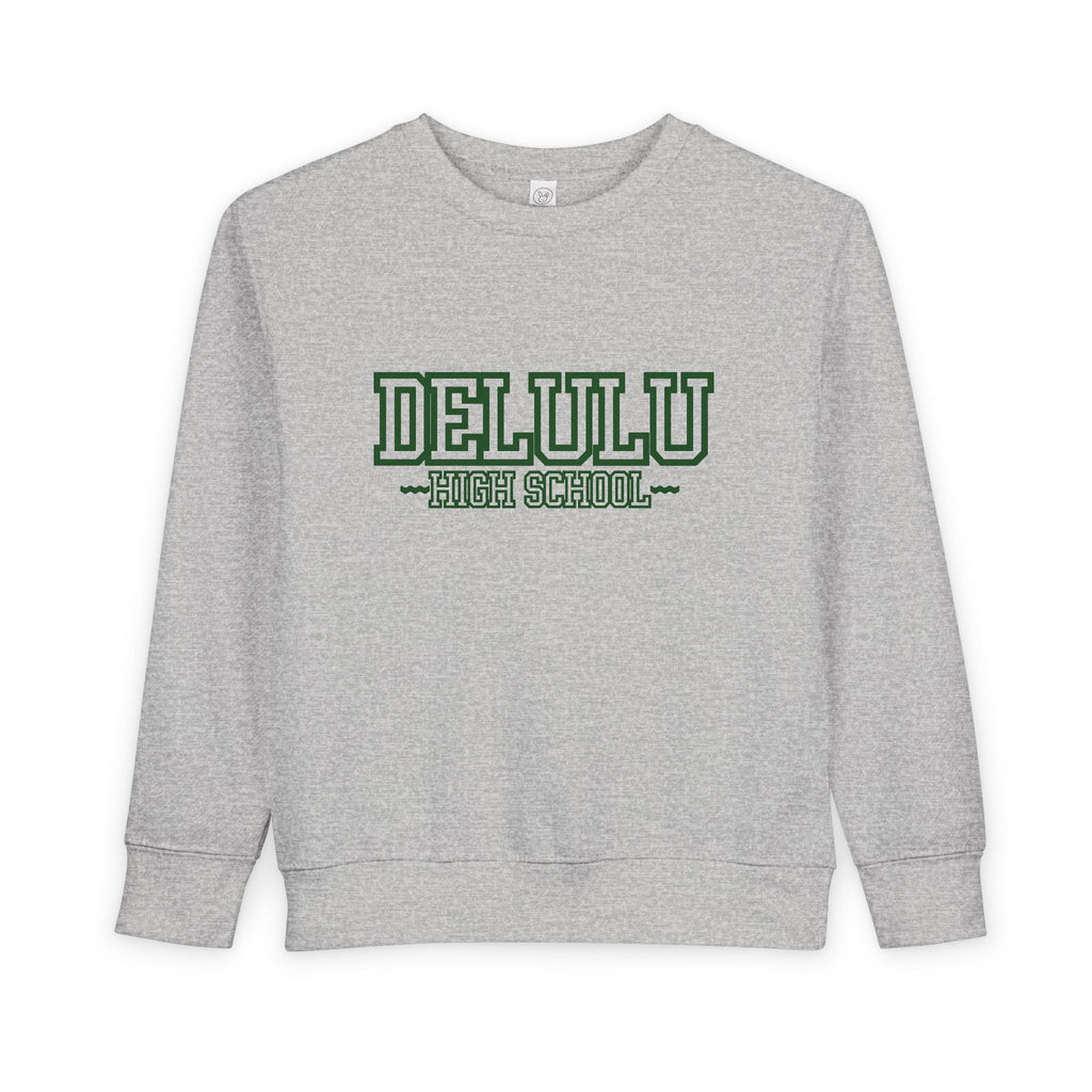 02 DELULU HIGH SCHOOL SWEATSHIRT