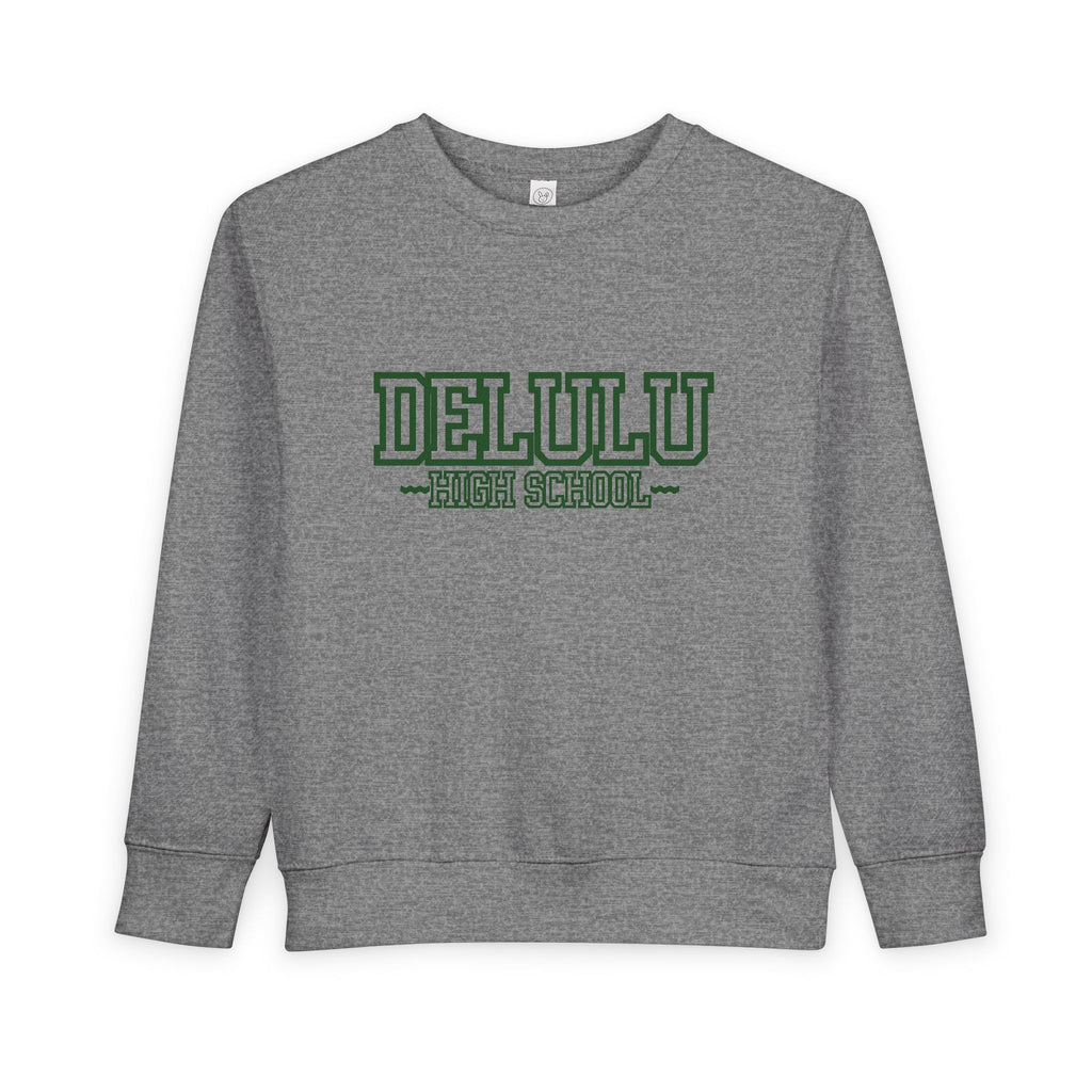 02 DELULU HIGH SCHOOL SWEATSHIRT