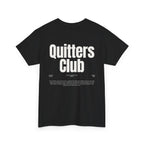 QUITTERS CLUB TEE UNISEX