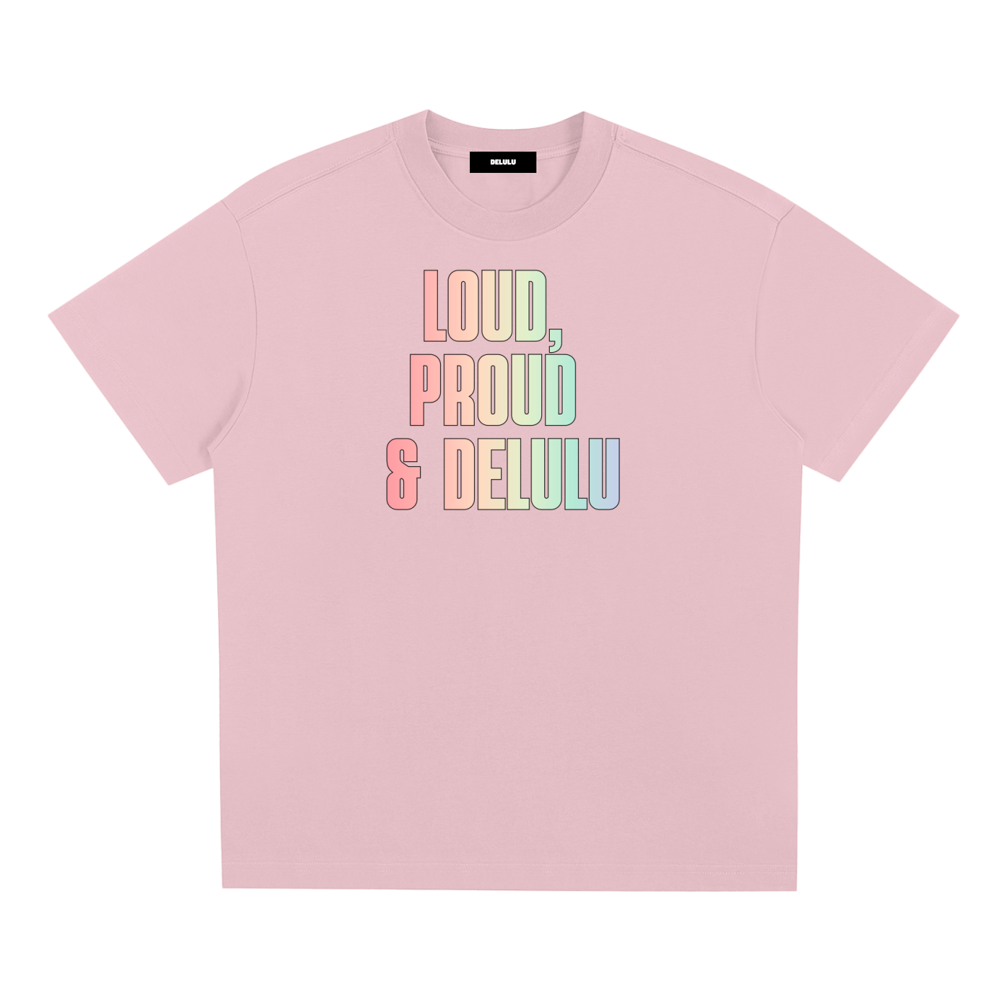 PRIDE LOOSE FIT UNISEX T-SHIRT - LOUD, PROUD AND DELULU
